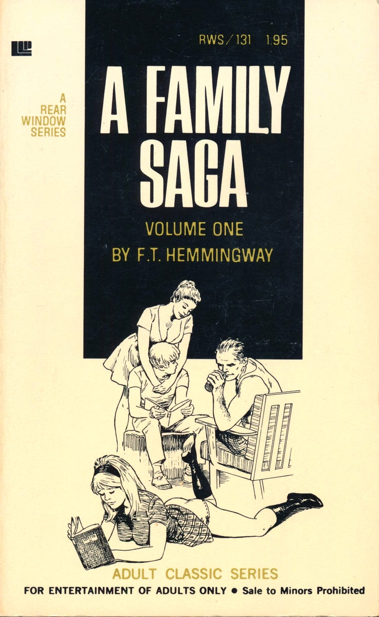A Family Saga, Vol. 1 by F. T. Hemmingway (Erotica Ebook Download) *103 Pages*